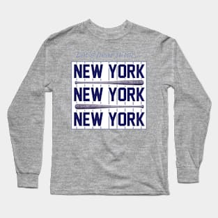 Let's Hear It for New York Long Sleeve T-Shirt